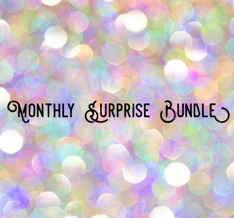 Monthly Surprise Bundle